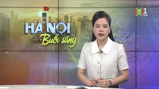 Chương trình Hà Nội buổi sáng | 17/05/2025