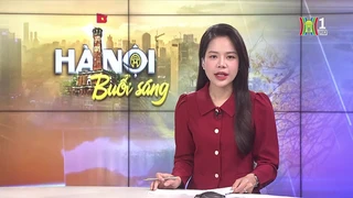 Chương trình Hà Nội buổi sáng | 26/05/2025