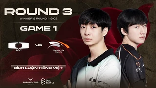 [19.02.2025] DK vs HLE - Game 1 - Bình Luận Tiếng Việt - Playoffs Round 3 - 2025 LCK Cup