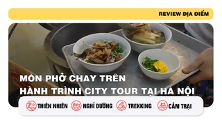 Món phở chay trên hành trình City tour tại Hà Nội