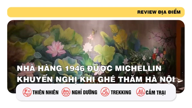Nhà hàng 1946 được Michellin khuyến nghị khi ghé thăm Hà Nội