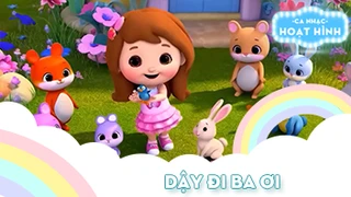 Ca khúc Dậy đi ba ơi