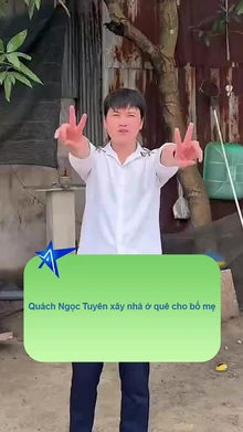 Quách Ngọc Tuyên xây nhà ở quê cho bố mẹ