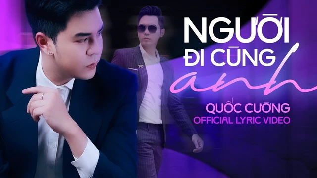 Người Đi Cùng Anh - Quốc Cường