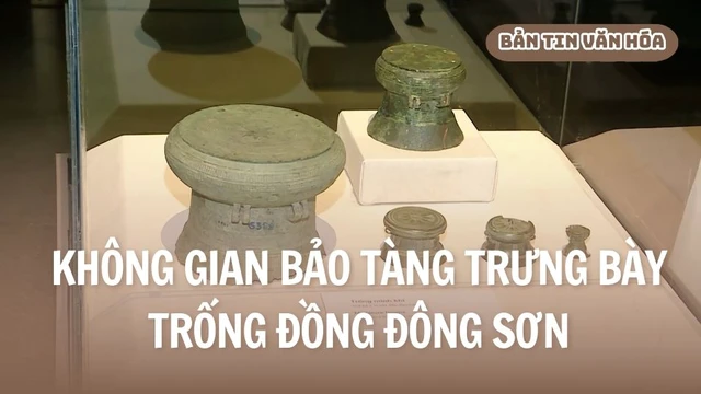 Không gian bảo tàng trưng bày Trống Đồng Đông Sơn