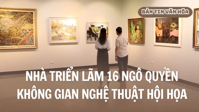 Nhà triển lãm 16 Ngô Quyền - Không gian nghệ thuật hội họa