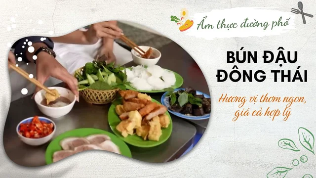 Bún đậu Đông Thái - Hương vị thơm ngon, giá cả hợp lý