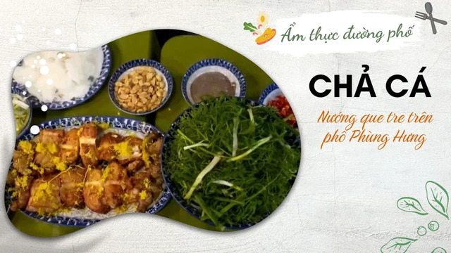 Chả cá nướng que tre trên phố Phùng Hưng