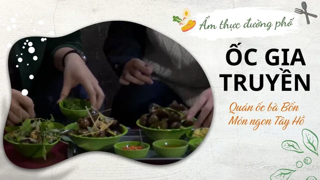 Quán ốc gia truyền bà Bốn - Món ngon Tây Hồ