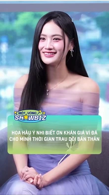 Hoa hậu Ý Nhi biết ơn khán giả vì đã cho mình thời gian trau dồi bản thân