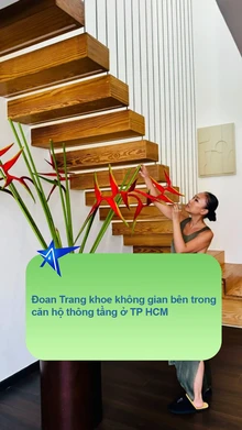 Đoan Trang khoe không gian bên trong căn hộ thông tầng ở TP HCM