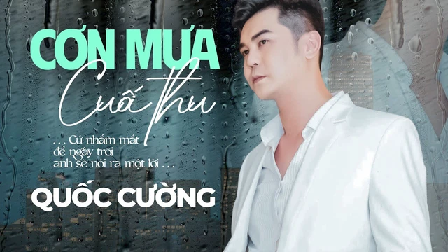 Cơn Mưa Cuối Thu - Quốc Cường