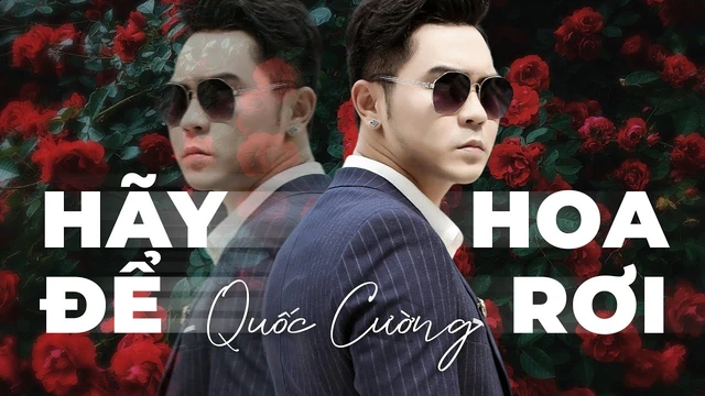 Hãy Để Hoa Rơi - Quốc Cường [ Audio Official ]