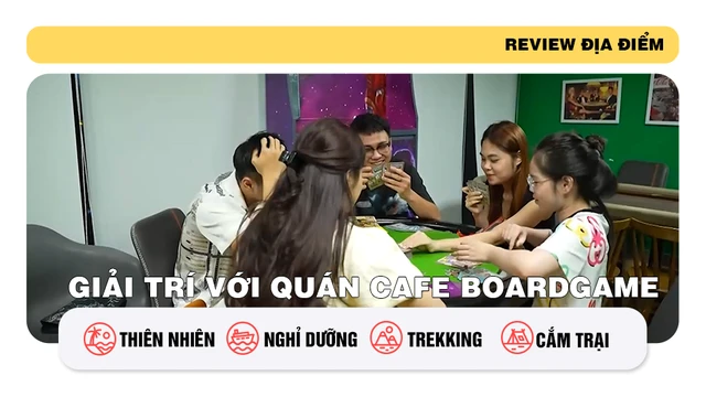 Giải trí với quán cafe boardgame