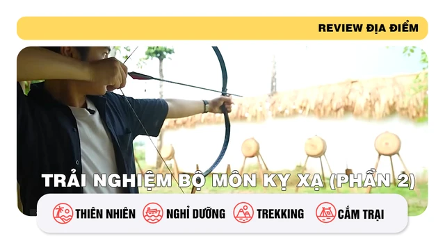 Trải nghiệm bộ môn kỵ xạ (phần 2)