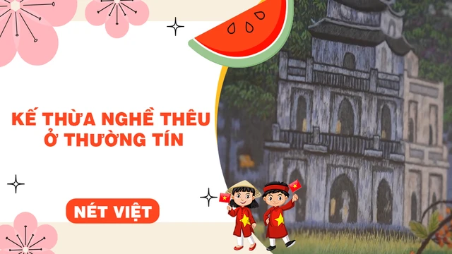 Kế thừa nghề thêu ở Thường Tín
