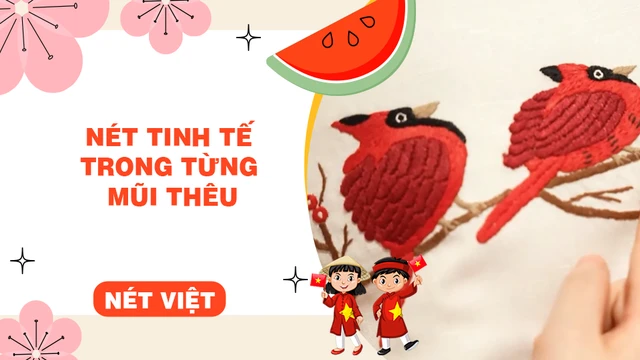 Nét tinh tế trong từng mũi thêu