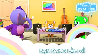 Ca khúc Bạn đang làm gì