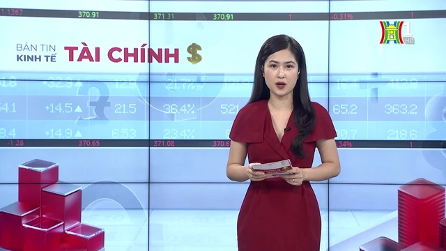 Bản tin Kinh tế Tài chính | 01/07/2025