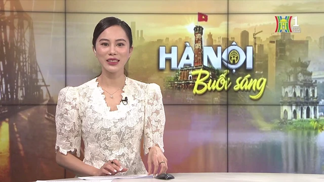 Chương trình Hà Nội buổi sáng | 12/07/2025