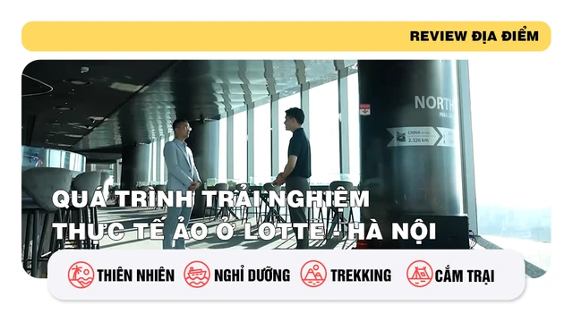 Quá trình trải nghiệm thực tế ảo ở Lotte - Hà Nội