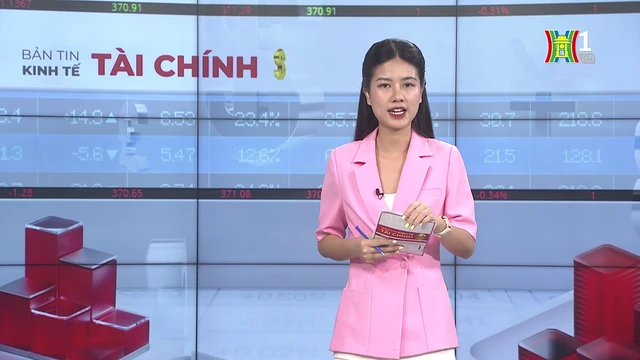 Bản tin Kinh tế Tài chính | 23/07/2025