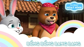 Ca khúc Bống bống bang bang (35)