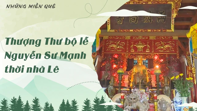 Thượng Thư bộ lễ Nguyễn Sư Mạnh thời nhà Lê