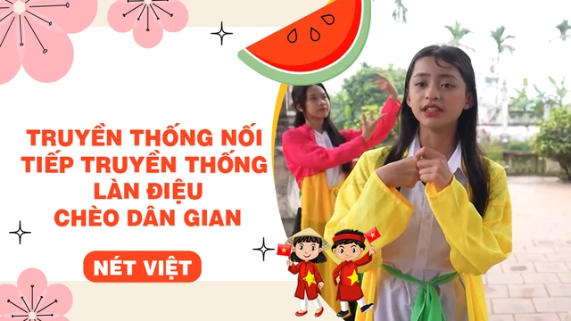 Truyền thống nối tiếp truyền thống làn điệu chèo dân gian